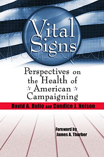 9780815719526: Vital Signs: Perspectives on Health of American Campaigning