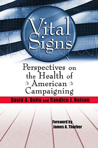 9780815719526: Vital Signs: Perspectives on the Health of American Campaigning