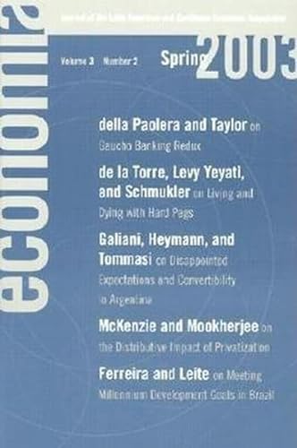 Beispielbild fr Economia: Spring 2003: Journal of the Latin American and Caribbean Economic Association (Econom�a) zum Verkauf von Wonder Book