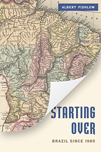 Stock image for Starting Over: Brazil Since 1985 (A Brookings Latin America Initiative) for sale by WorldofBooks