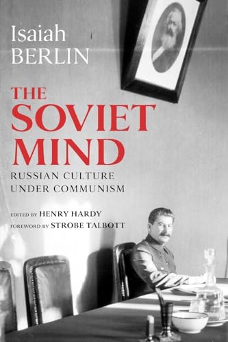 Imagen de archivo de The Soviet Mind: Russian Culture Under Communism a la venta por THE SAINT BOOKSTORE