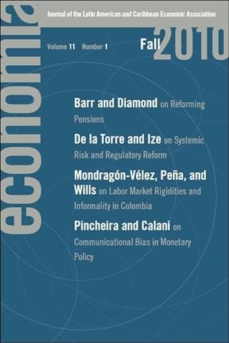 Beispielbild fr Economia: Fall 2010: Journal of the Latin American and Caribbean Economic Association zum Verkauf von Hay-on-Wye Booksellers