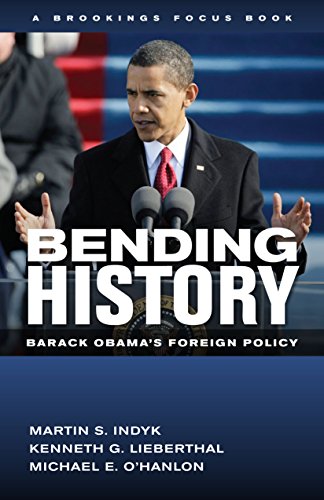 Imagen de archivo de Bending History: Barack Obama's Foreign Policy (Brookings FOCUS Book) a la venta por Wonder Book