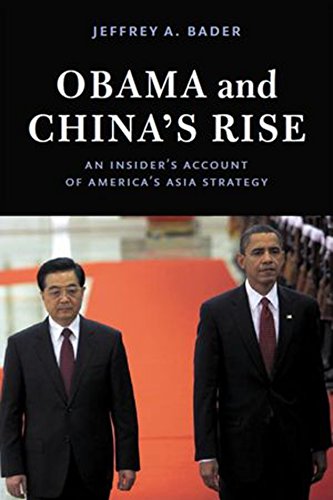 9780815722427: Obama and China's Rise: An Insider's Account of America's Asia Strategy