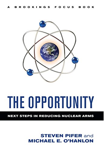 Imagen de archivo de The Opportunity: Next Steps in Reducing Nuclear Arms a la venta por BookHolders