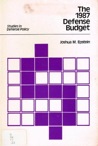 Beispielbild fr The 1987 Defense Budget zum Verkauf von Better World Books