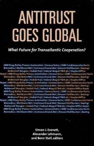 Imagen de archivo de Antitrust Goes Global: What Future for Transatlantic Cooperation? a la venta por BookHolders