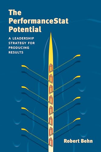 Stock image for The PerformanceStat Potential : A Leadership Strategy for Producing Results for sale by Better World Books