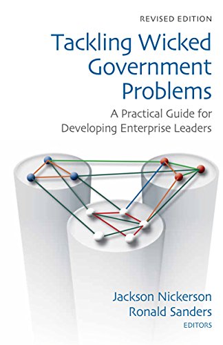 Stock image for Tackling Wicked Government Problems: A Practical Guide for Developing Enterprise Leaders (Innovations in Leadership) for sale by SecondSale