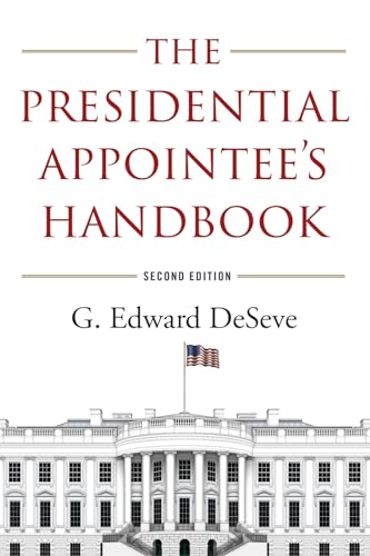 Stock image for The Presidential Appointee's Handbook for sale by Michael Lyons