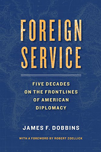 Stock image for Foreign Service: Five Decades on the Frontlines of American Diplomacy for sale by Wonder Book