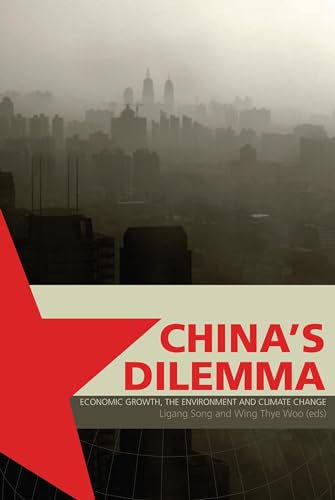 Beispielbild fr China's Dilemma : Economic Growth, the Environment, and Climate Change zum Verkauf von Better World Books