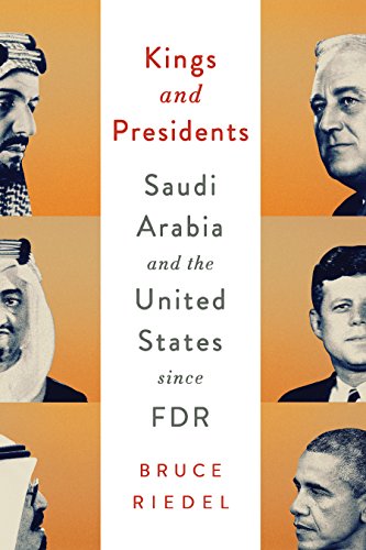 Stock image for Kings and Presidents: Saudi Arabia and the United States since FDR (Geopolitics in the 21st Century) for sale by ThriftBooks-Atlanta