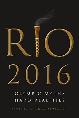 9780815732457: Rio 2016: Olympic Myths, Hard Realities