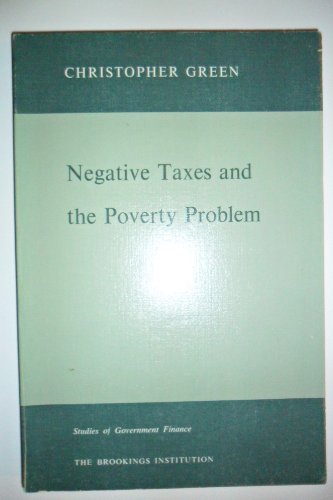 9780815732631: Negative Taxes and the Poverty Problem