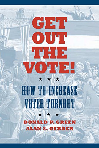 Imagen de archivo de Get Out the Vote!: How to Increase Voter Turnout a la venta por HPB-Ruby