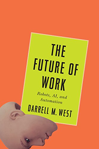 Beispielbild fr The Future of Work: Robots, AI, and Automation zum Verkauf von Goodwill of Colorado