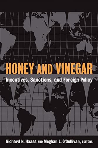 Stock image for Honey and Vinegar : Incentives, Sanctions, and Foreign Policy for sale by Better World Books