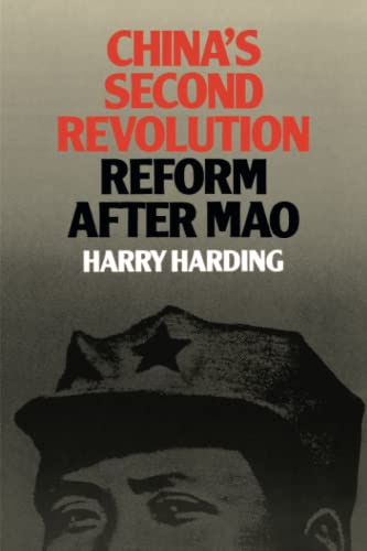 Stock image for China's Second Revolution: Reform after Mao for sale by GF Books, Inc.