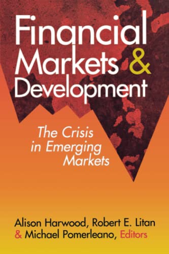 9780815734970: Financial Markets and Development: The Crisis in Emerging Markets
