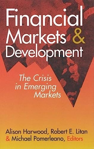 Stock image for Financial Markets and Development: The Crisis in Emerging Markets for sale by Revaluation Books