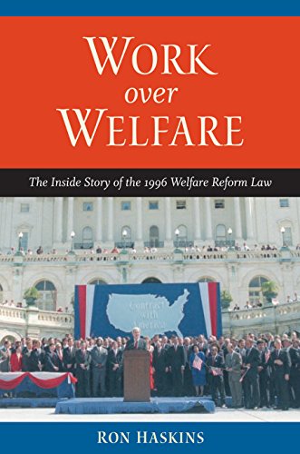 Stock image for Work over Welfare : The Inside Story of the 1996 Welfare Reform Law for sale by Better World Books