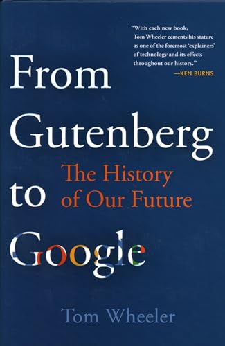 Beispielbild fr From Gutenberg to Google: The History of Our Future zum Verkauf von Decluttr