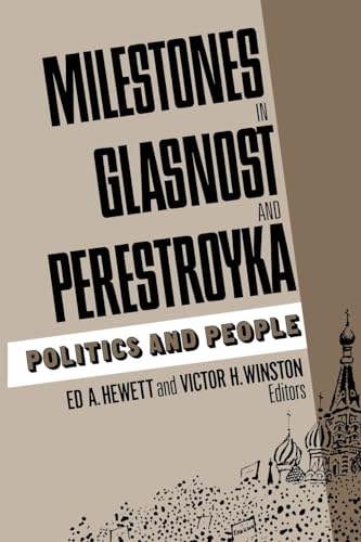 Beispielbild fr Milestones in glasnost and perestroyka : politics and people. zum Verkauf von Kloof Booksellers & Scientia Verlag