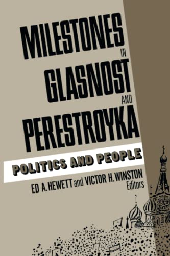 9780815736233: Milestones in Glasnost and Perestroyka: Politics and People