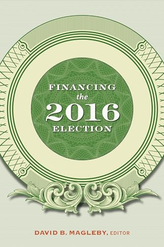 9780815736592: Financing the 2016 Election