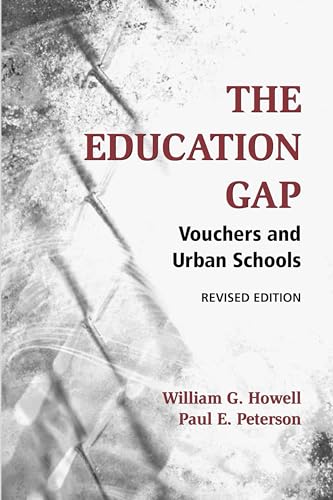Beispielbild fr The Education Gap : Vouchers and Urban Schools zum Verkauf von Better World Books