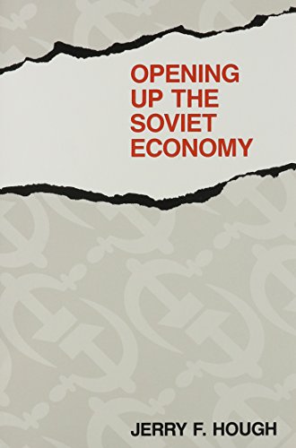 Beispielbild fr Opening up the Soviet Economy zum Verkauf von Books to Die For