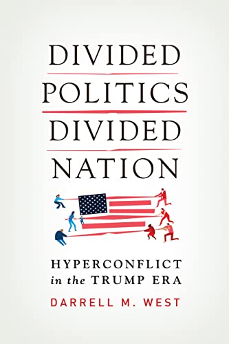 Beispielbild fr Divided Politics, Divided Nation: Hyperconflict in the Trump Era zum Verkauf von Michael Lyons