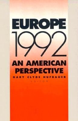 Beispielbild fr Europe 1992 : An American Perspective zum Verkauf von Better World Books