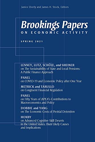 Beispielbild fr Brookings Papers on Economic Activity: Spring 2021 zum Verkauf von WorldofBooks