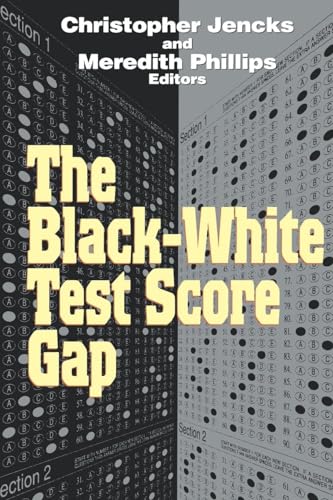 Beispielbild für The Black-White Test Score Gap zum Verkauf von Wonder Book