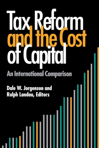 Stock image for Tax Reform and the Cost of Capital: An International Comparison for sale by HPB-Red