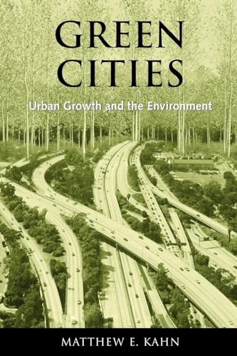Imagen de archivo de Green Cities : Urban Growth and the Environment a la venta por Better World Books