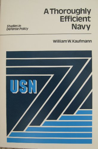 9780815748458: Thoroughly Efficient Navy (Studies in Defense Policy)
