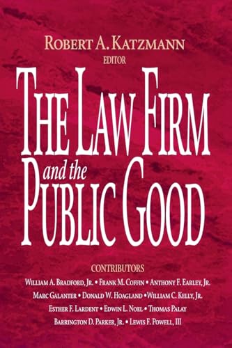 Imagen de archivo de The Law Firm and the Public Good a la venta por Michael Lyons