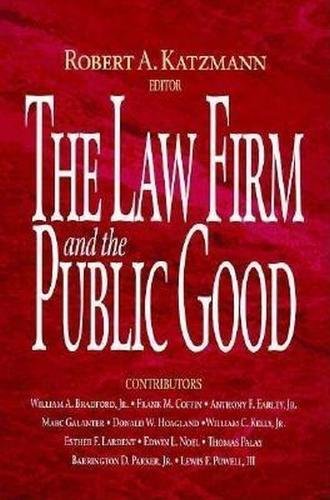 Stock image for The Law Firm and the Public Good for sale by HPB-Red