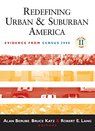 Imagen de archivo de Redefining Urban and Suburban America: Evidence from Census 2000 (James A. Johnson Metro Series) a la venta por Wonder Book