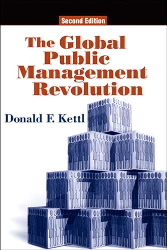 Imagen de archivo de The Global Public Management Revolution: A Report on the Transformation of Governance a la venta por BooksRun