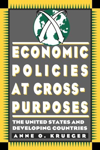 9780815750536: Economic Policies at Cross Purposes: The United States and Developing Countries