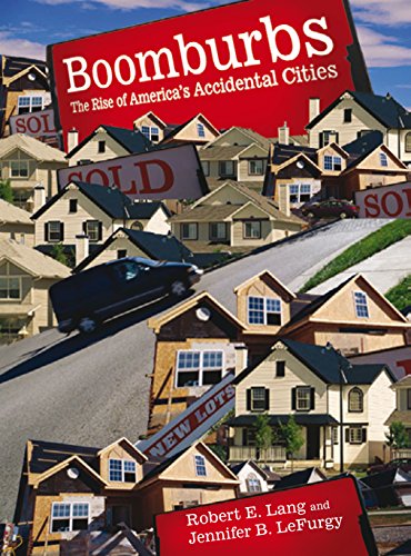 Beispielbild fr Boomburbs: The Rise of America's Accidental Cities (James a Johnson Metro) zum Verkauf von Front Cover Books