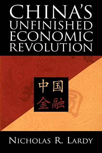 Stock image for China's Unfinished Economic Revolution for sale by Wonder Book