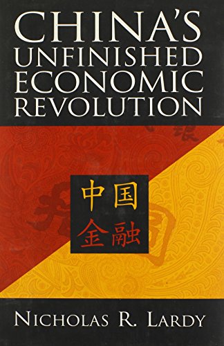 Stock image for China's Unfinished Economic Revolution for sale by Book Lover's Warehouse