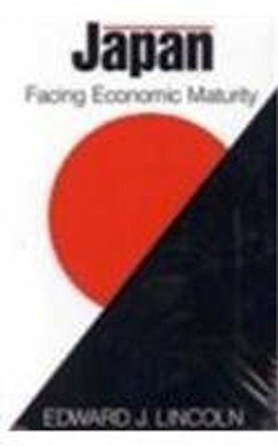 Stock image for Japan : Facing Economic Maturity for sale by Better World Books