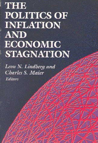 Stock image for The Politics of Inflation and Economic Stagnation for sale by Ergodebooks