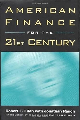 American Finance for the 21st Century (9780815752882) by Litan, Robert E.